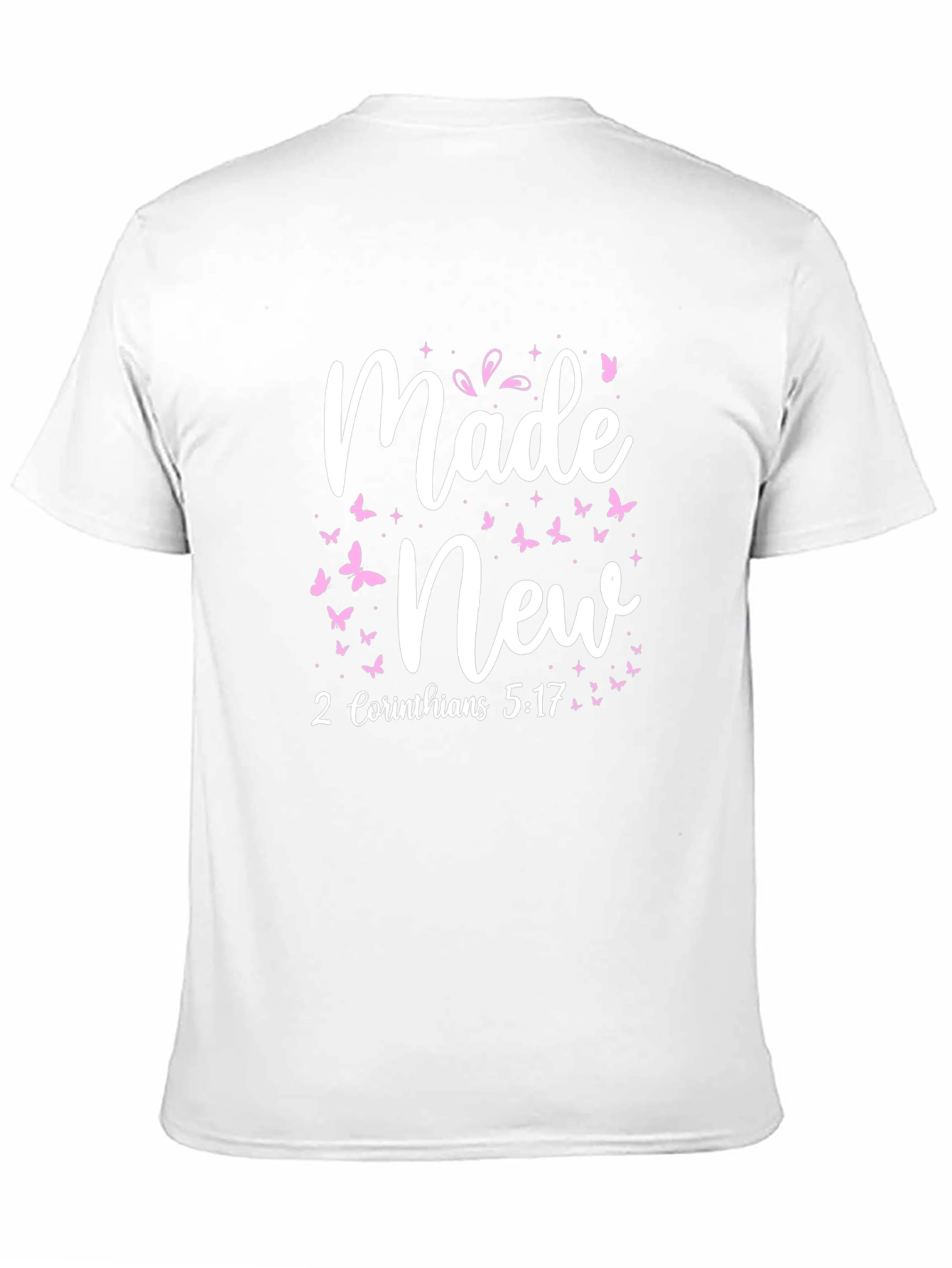 Made New Christian Tee - 2 Corinthians 5:17