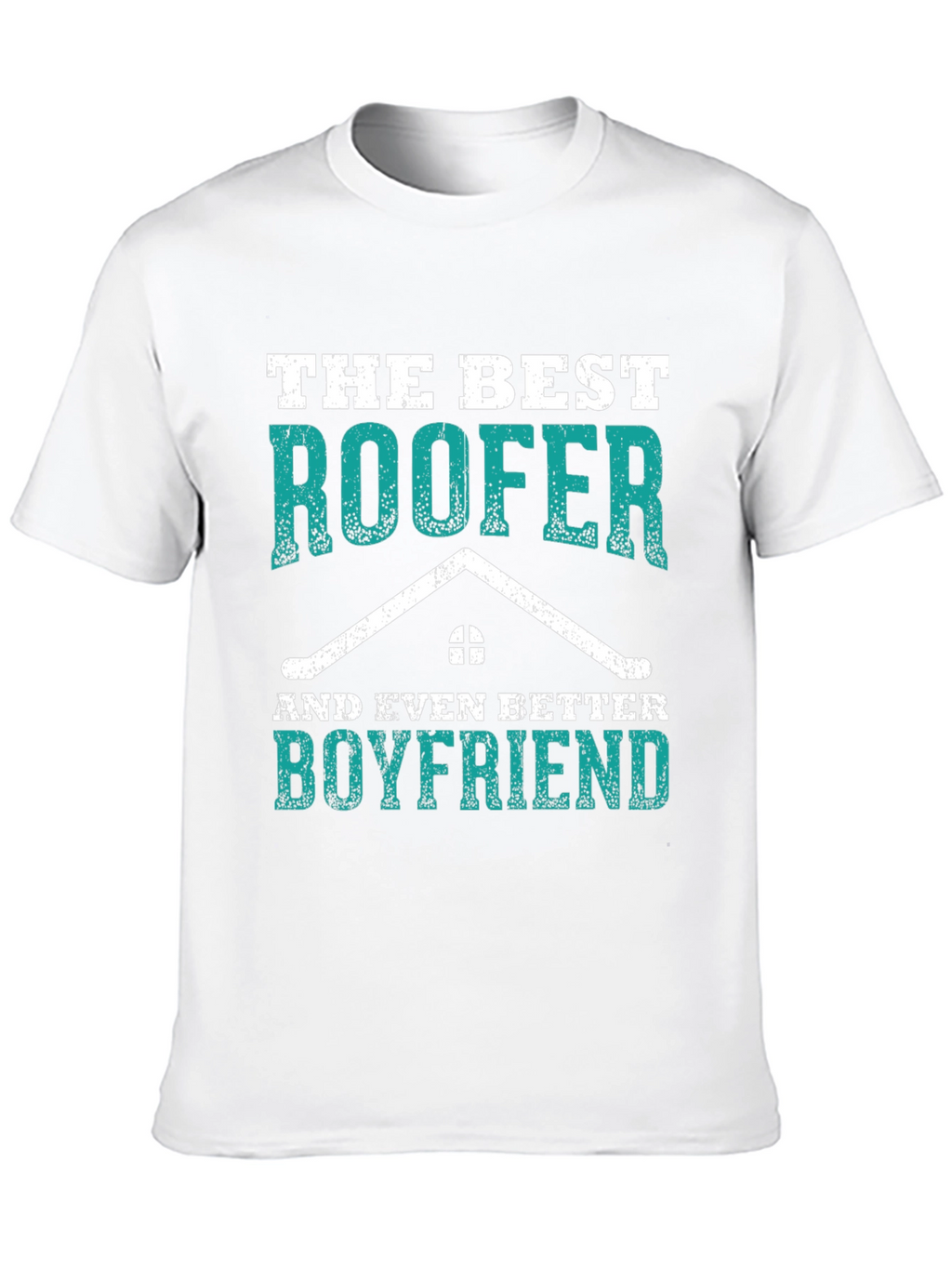 Best Roofer Boyfriend Graphic Tee