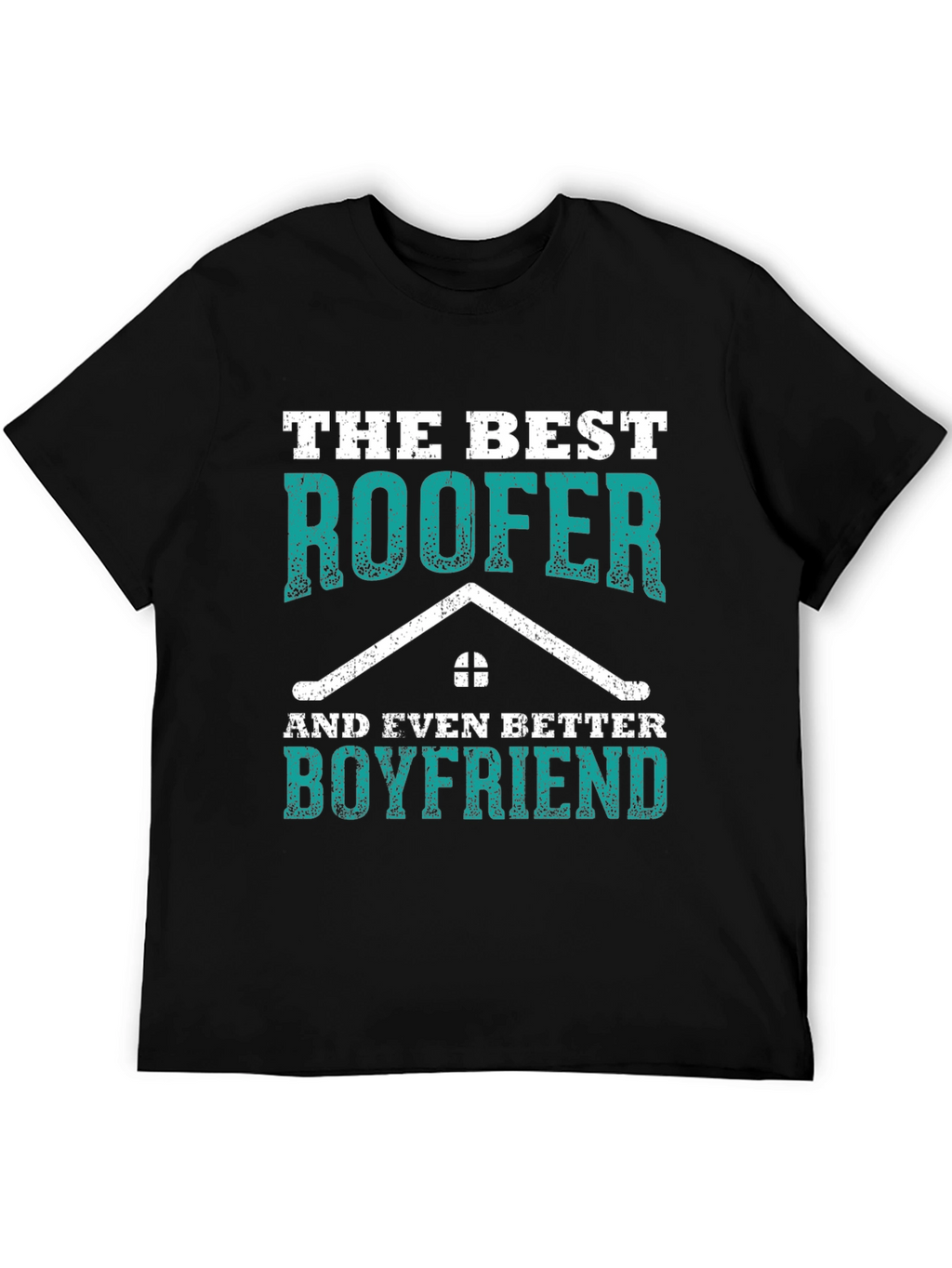 Best Roofer Boyfriend Graphic Tee