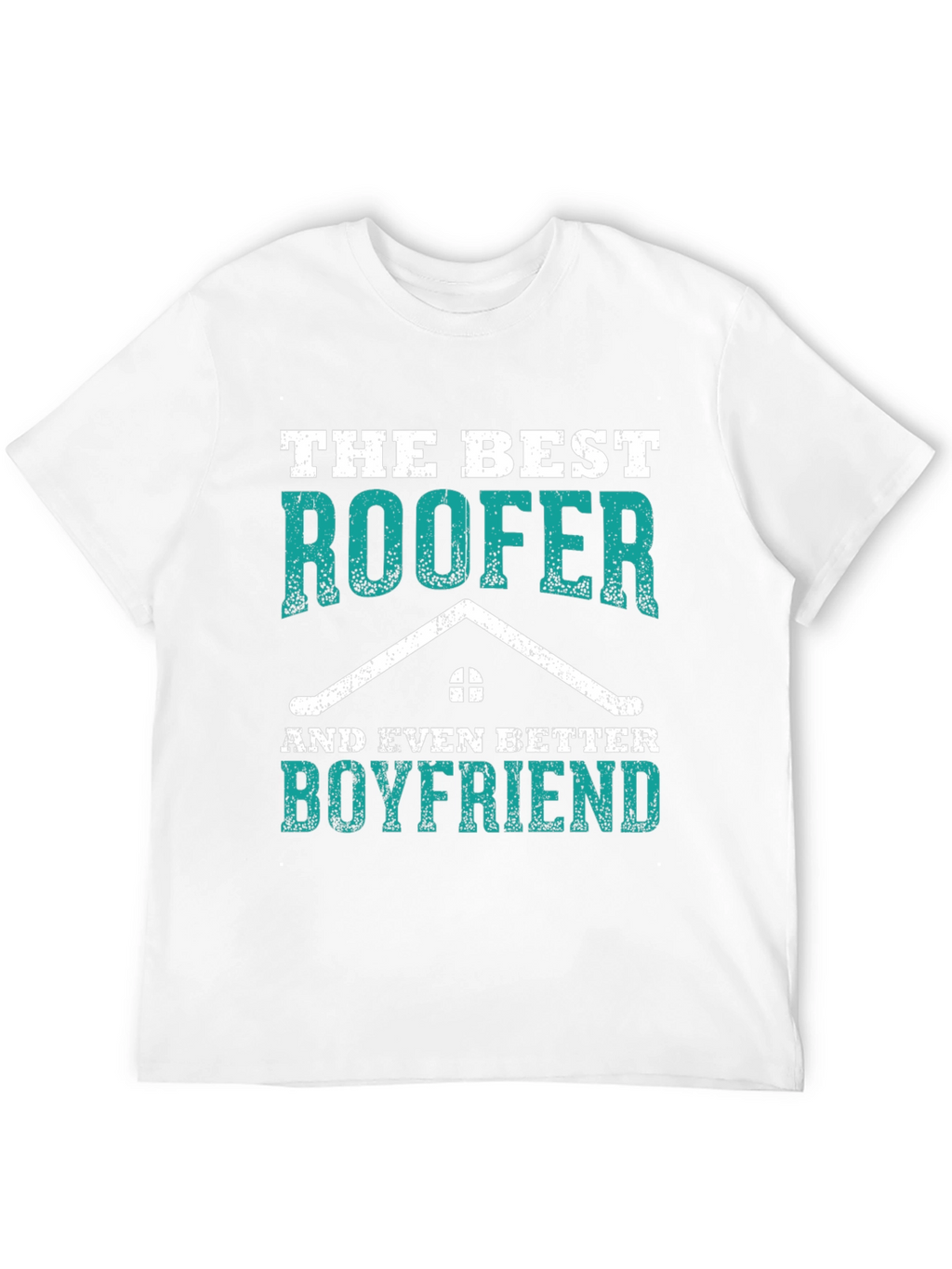 Best Roofer Boyfriend Graphic Tee