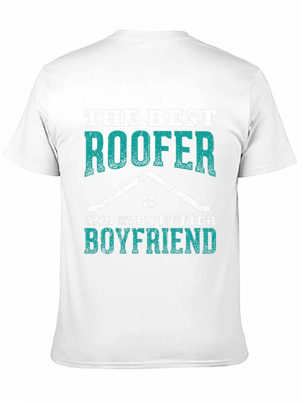 Best Roofer Boyfriend Graphic Tee