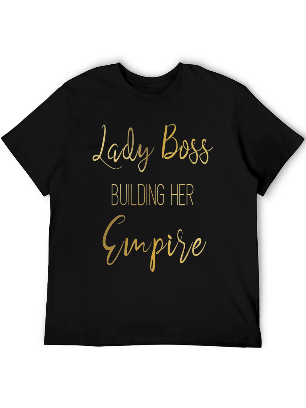 Lady Boss Empire T-Shirt