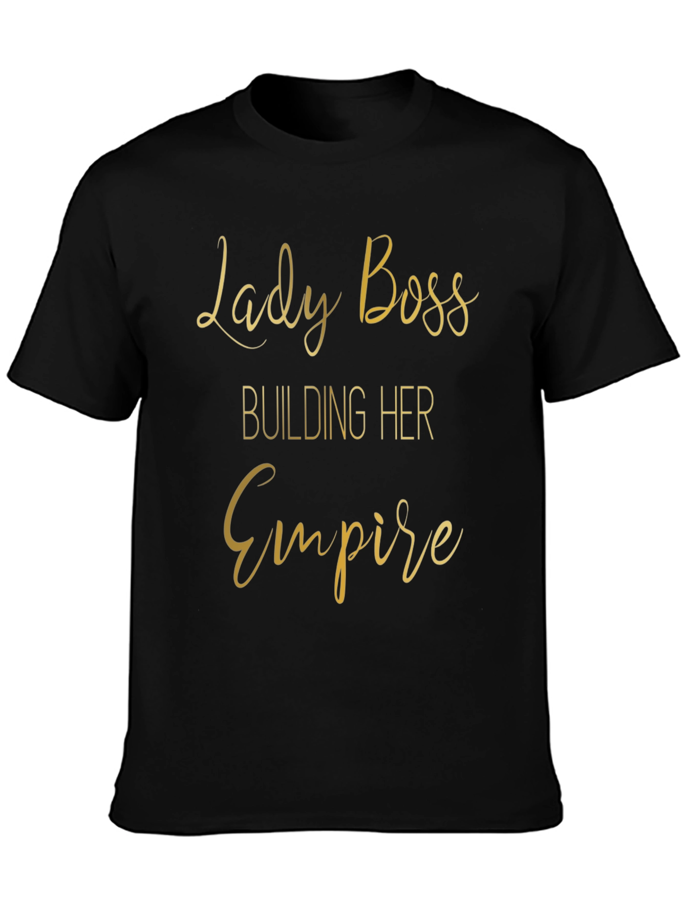 Lady Boss Empire T-Shirt
