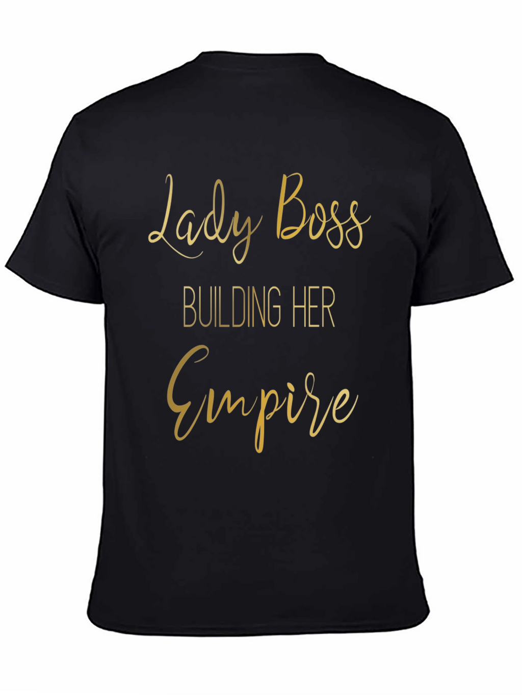 Lady Boss Empire T-Shirt