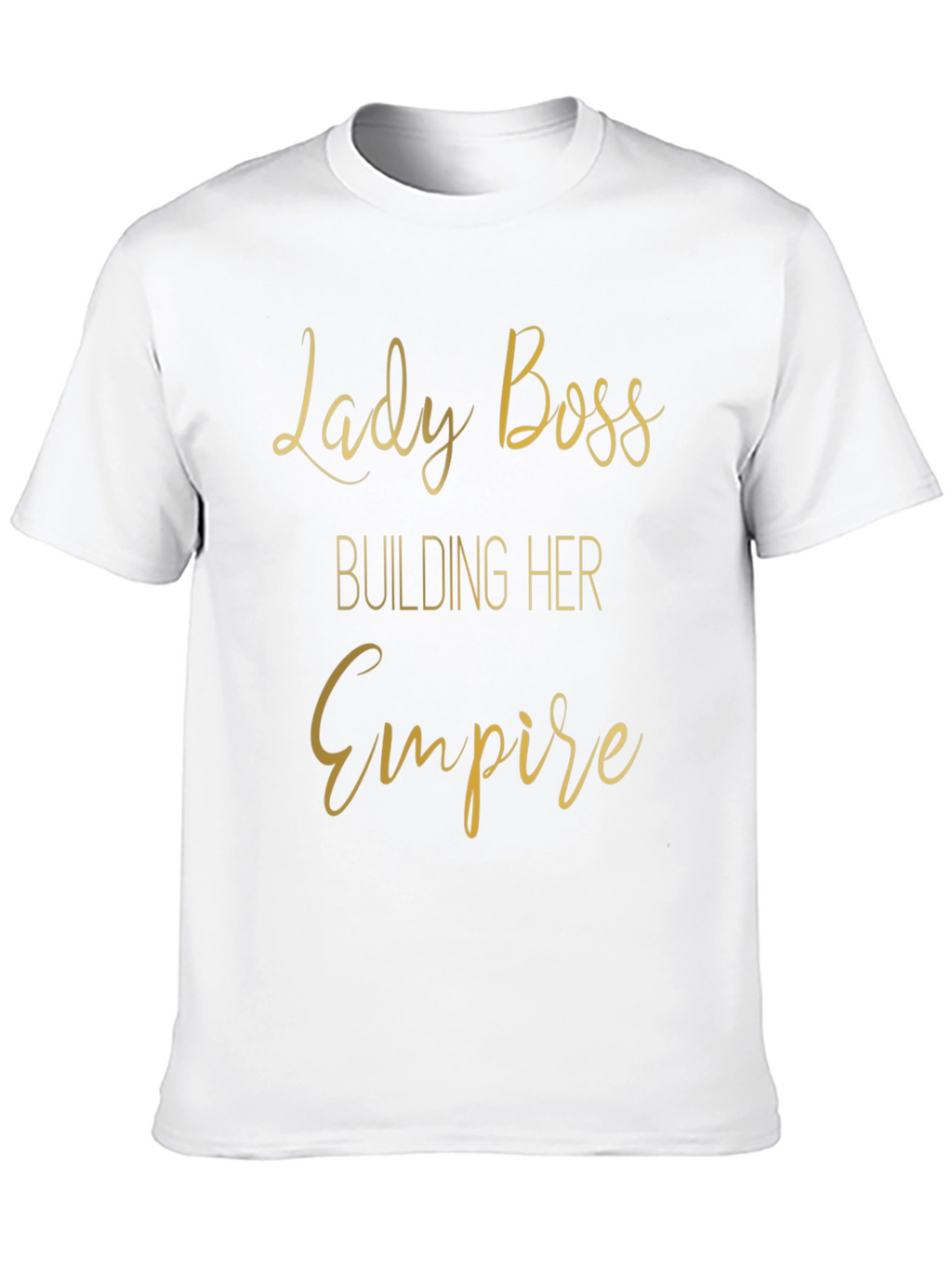 Lady Boss Empire T-Shirt