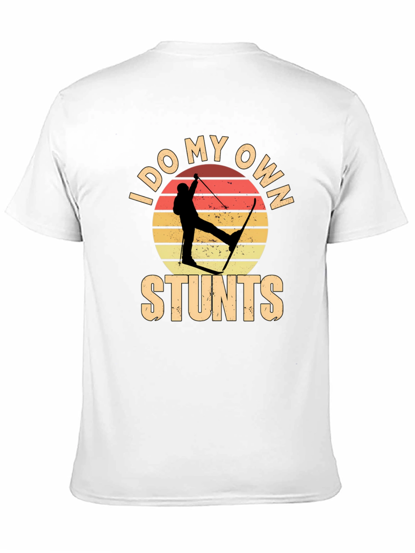 I Do My Own Stunts Skiing Graphic Tee