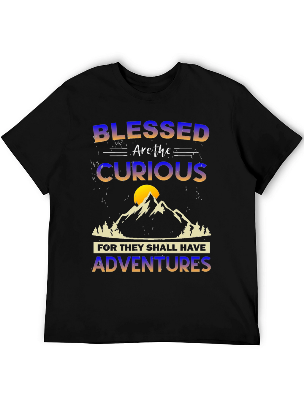 Blessed Curious Adventures T-Shirt