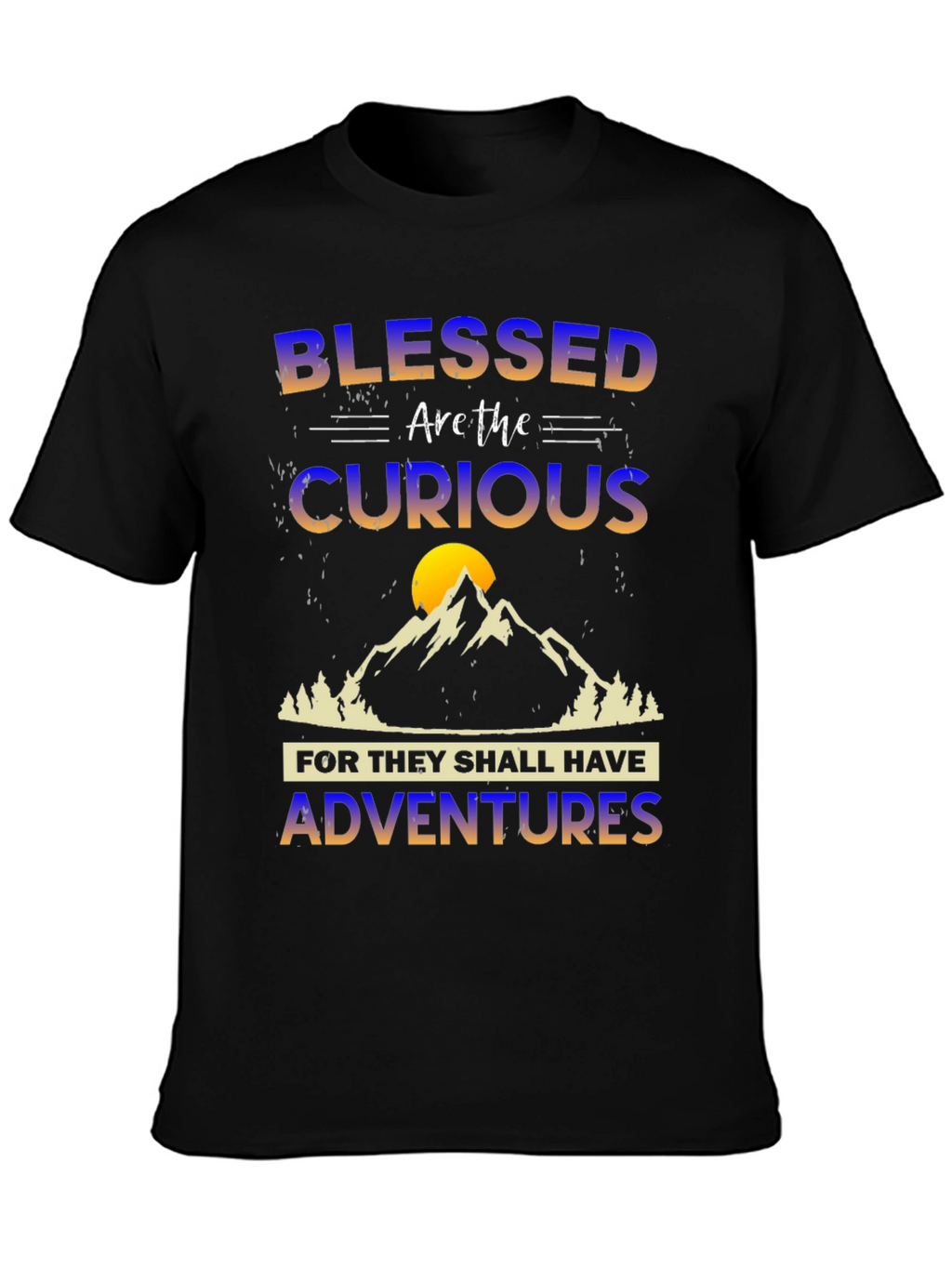 Blessed Curious Adventures T-Shirt