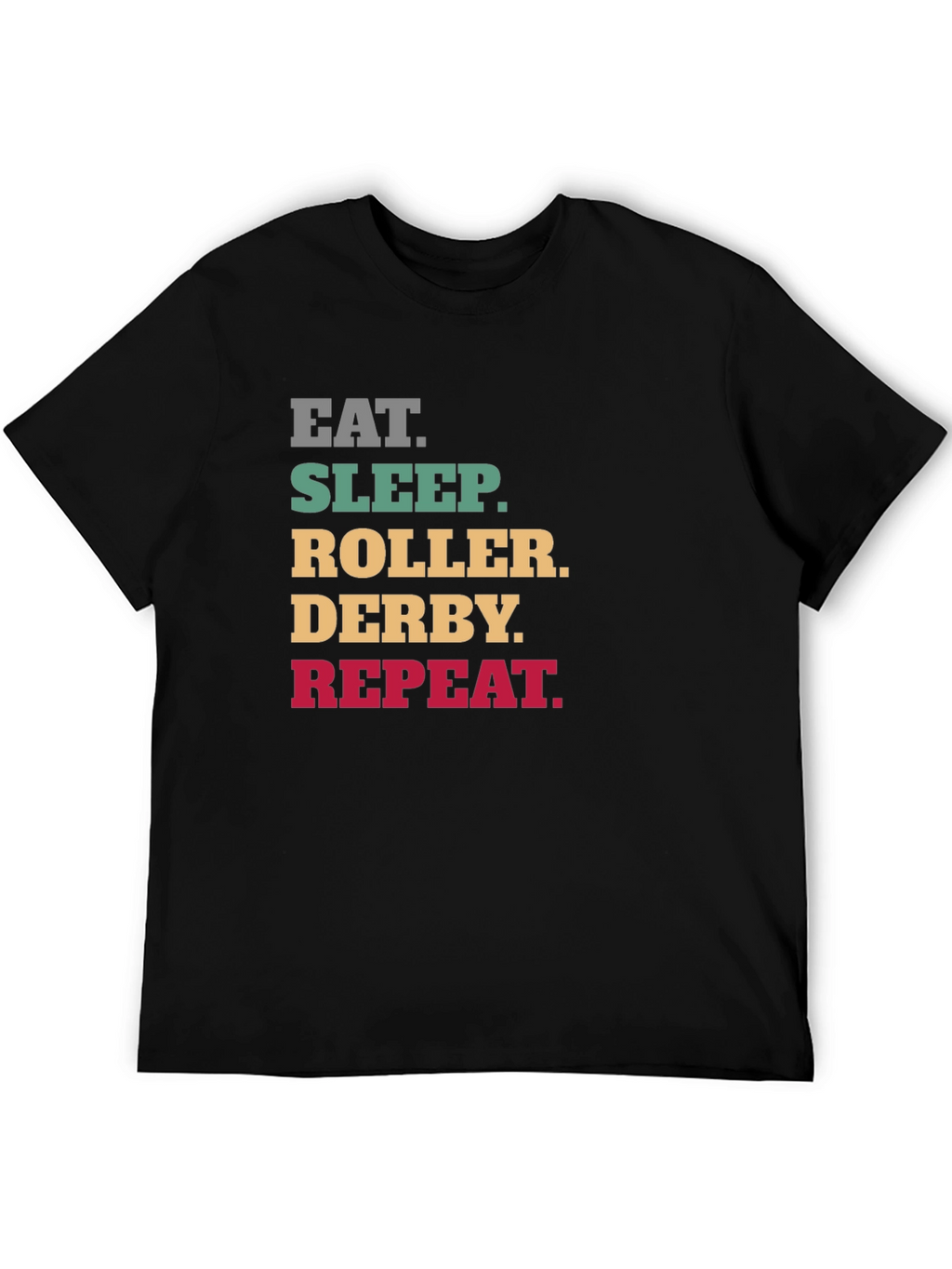 Eat Sleep Roller Derby Repeat Black T-Shirt