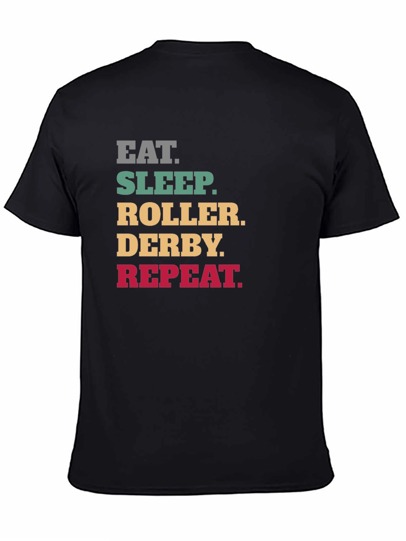 Eat Sleep Roller Derby Repeat Black T-Shirt