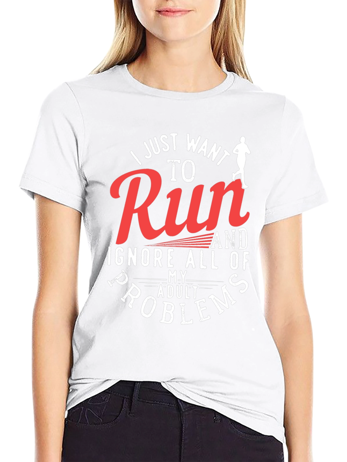 Run and Ignore Adult Problems T-Shirt