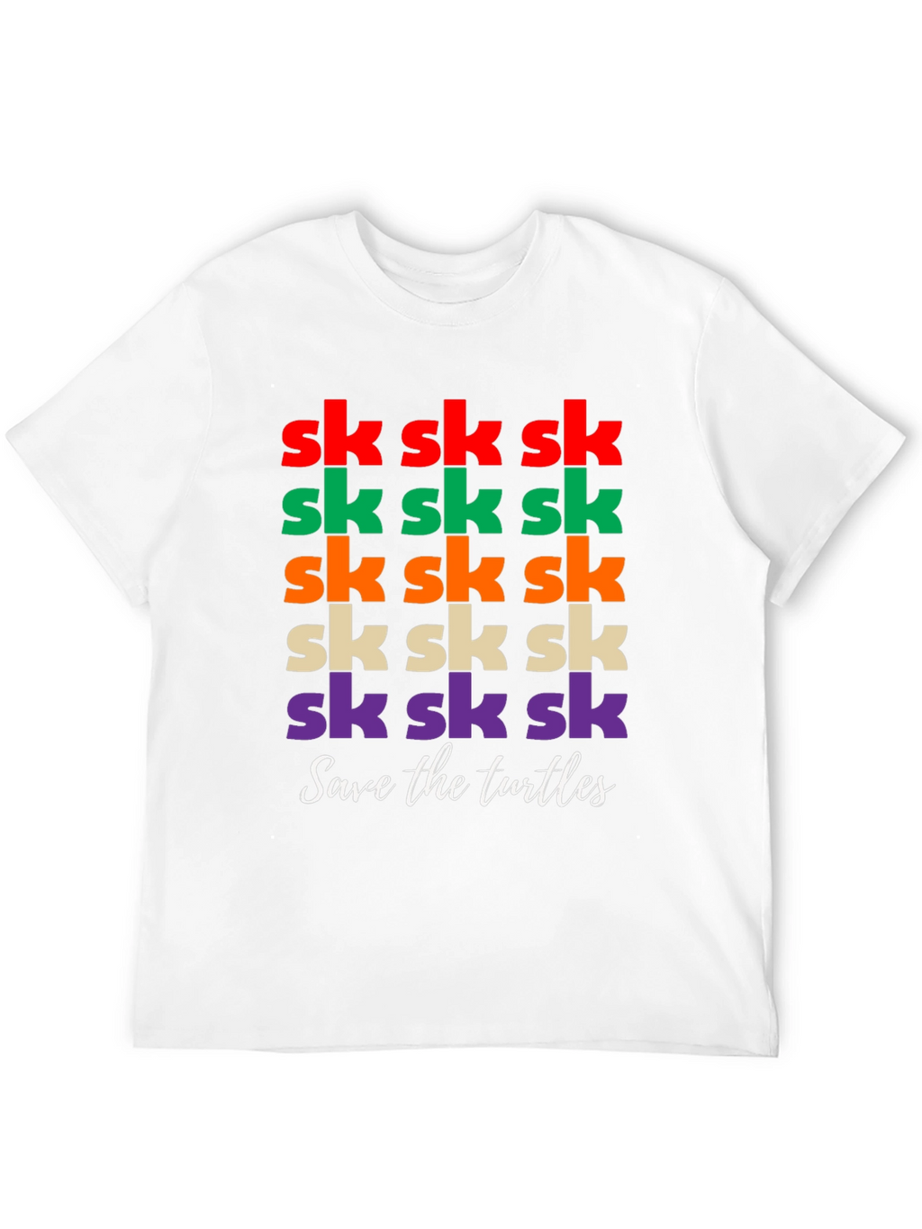 Sk Sk Save the Turtles T-Shirt