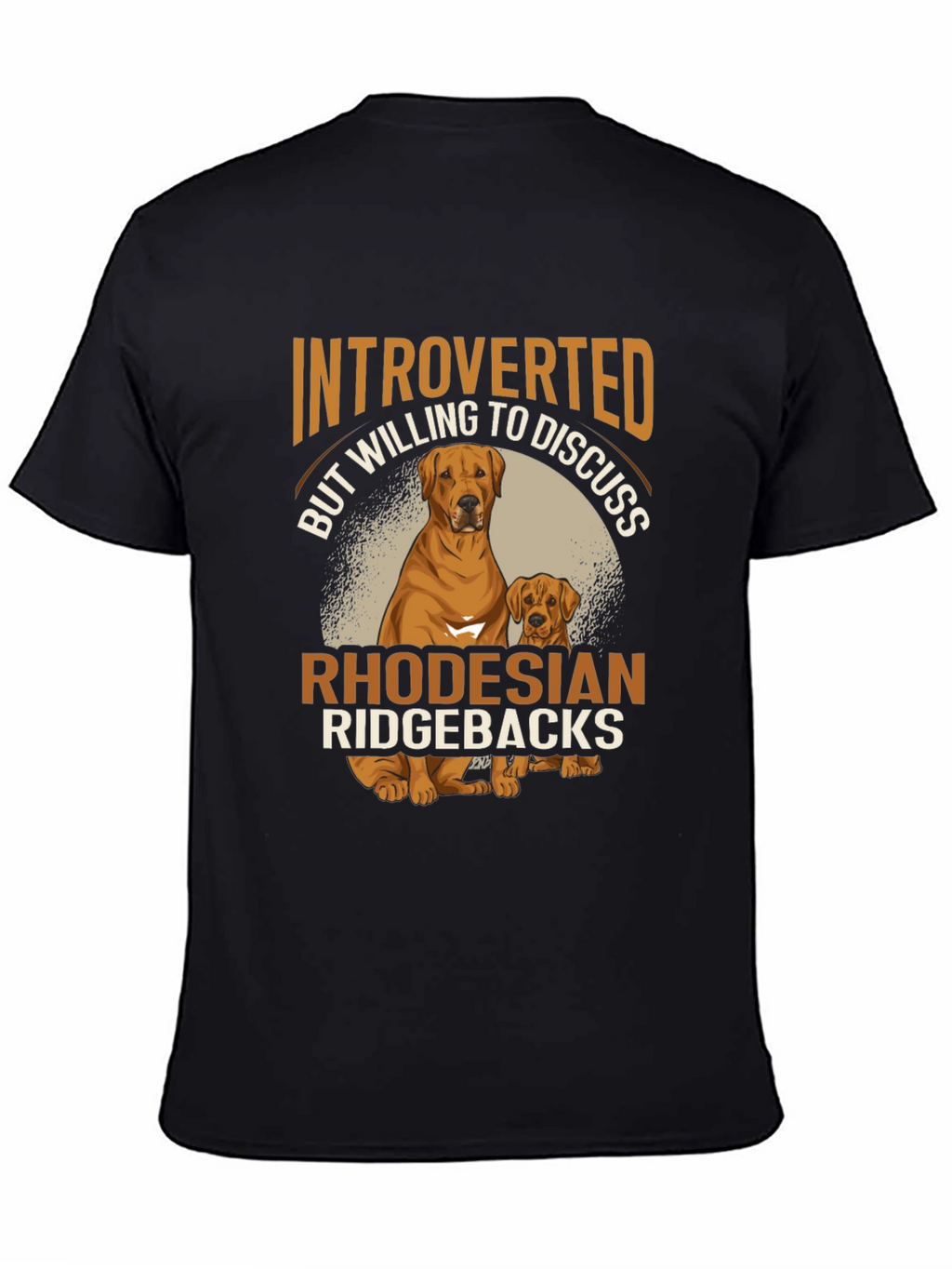 Introverted Rhodesian Ridgebacks Graphic T-Shirt