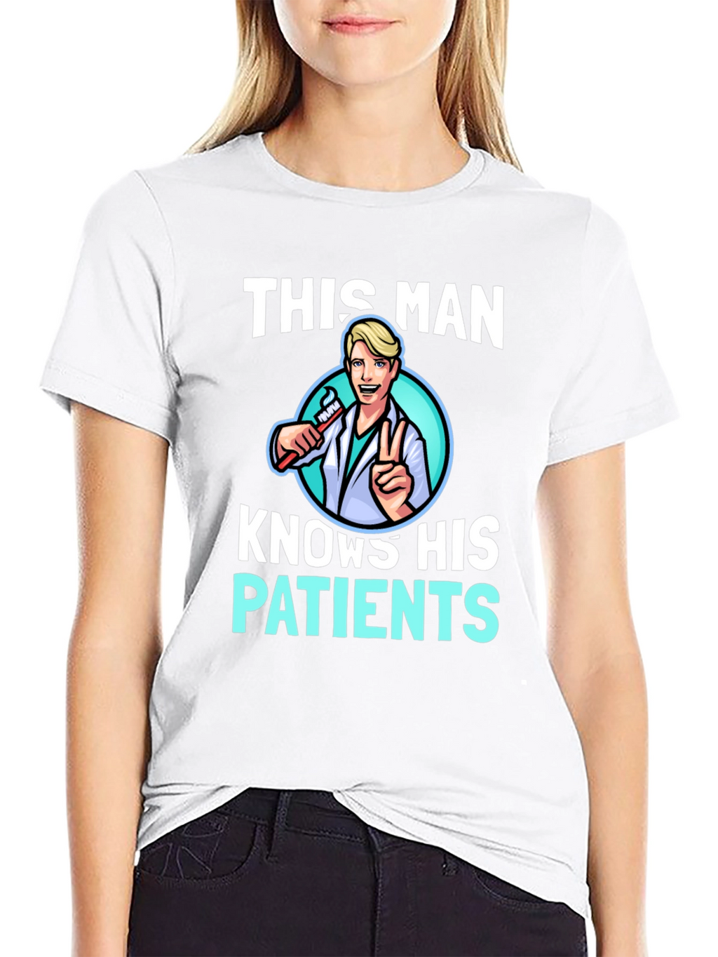 This Man Knows His Patients Graphic Tee