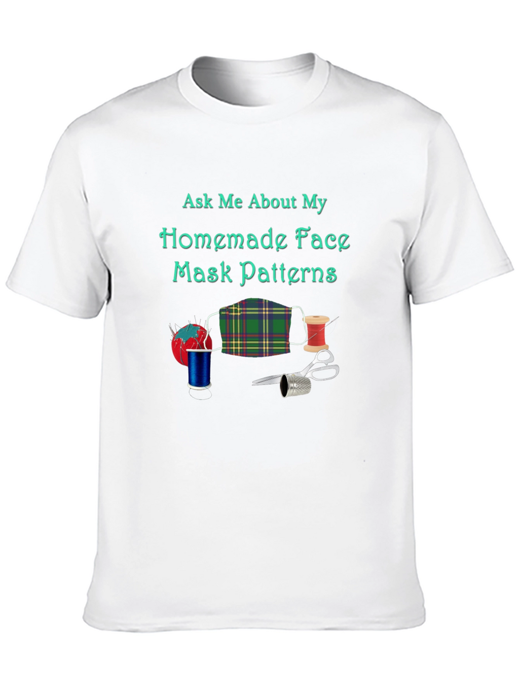 Homemade Face Mask Pattern T-Shirt