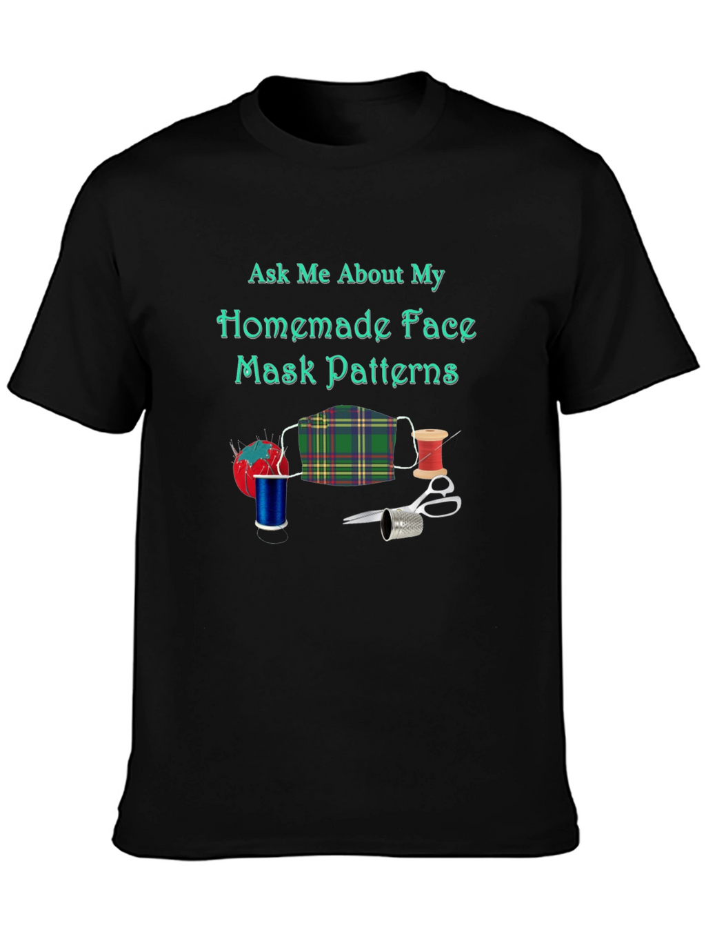 Homemade Face Mask Pattern T-Shirt