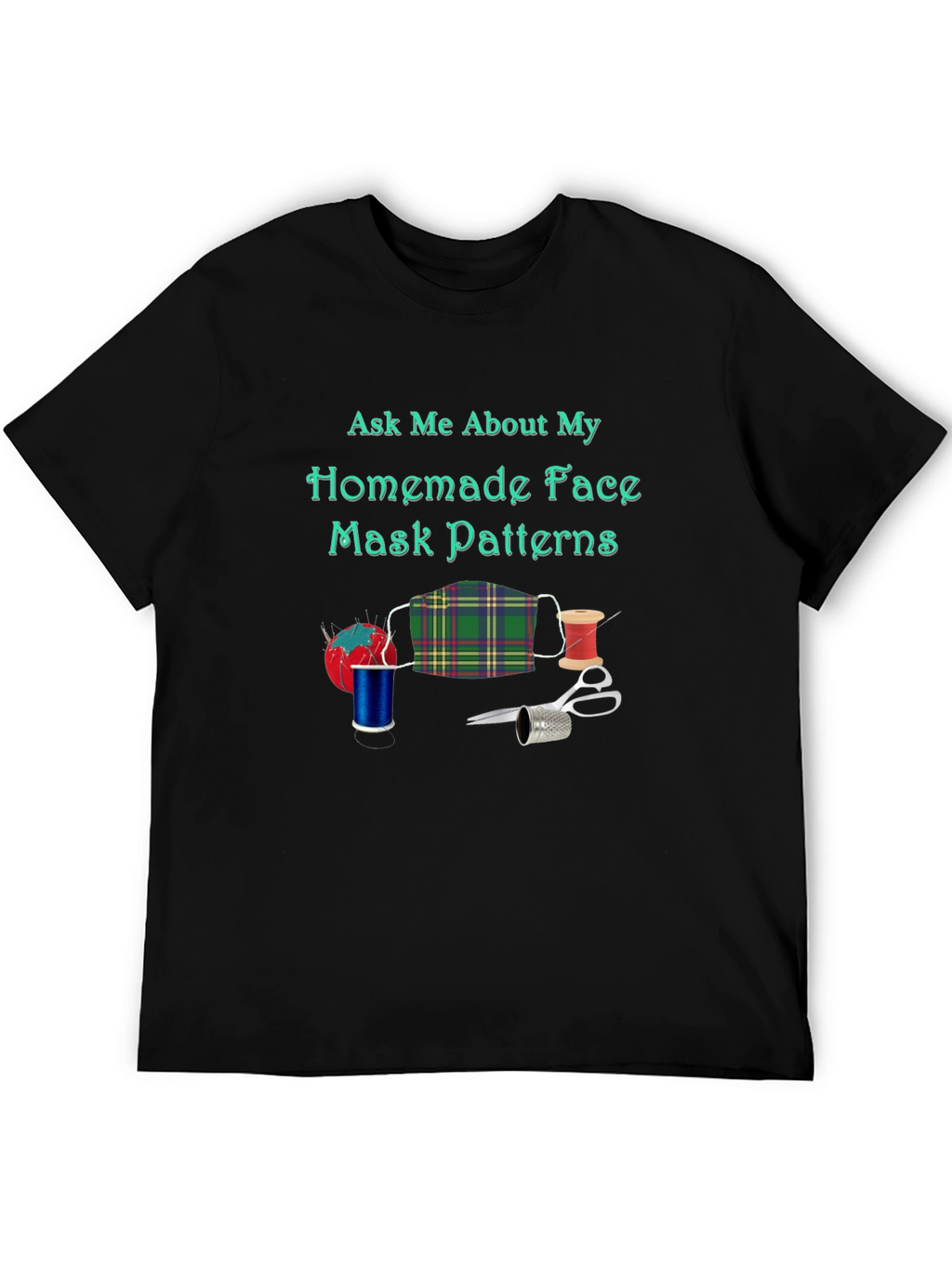 Homemade Face Mask Pattern T-Shirt