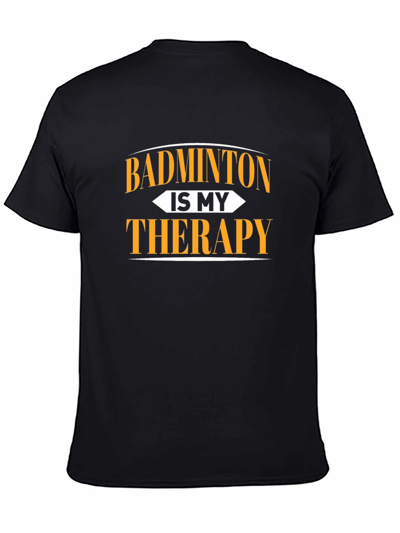 Badminton is My Therapy Graphic T-Shirt