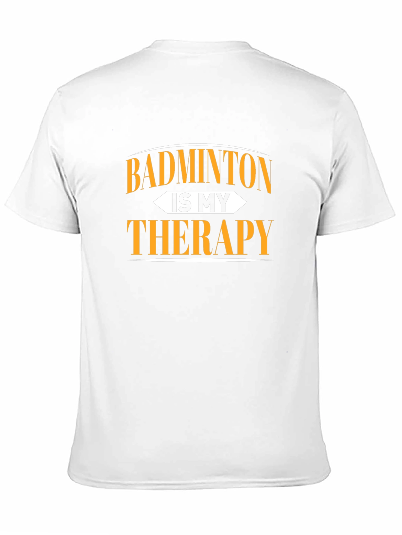 Badminton is My Therapy Graphic T-Shirt