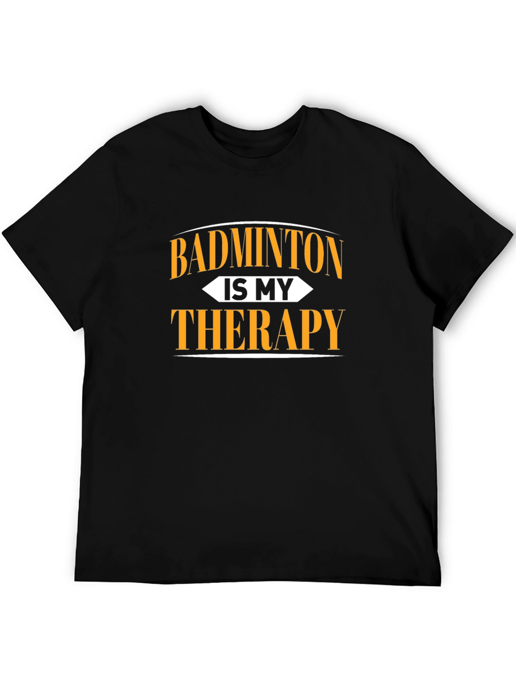 Badminton is My Therapy Graphic T-Shirt