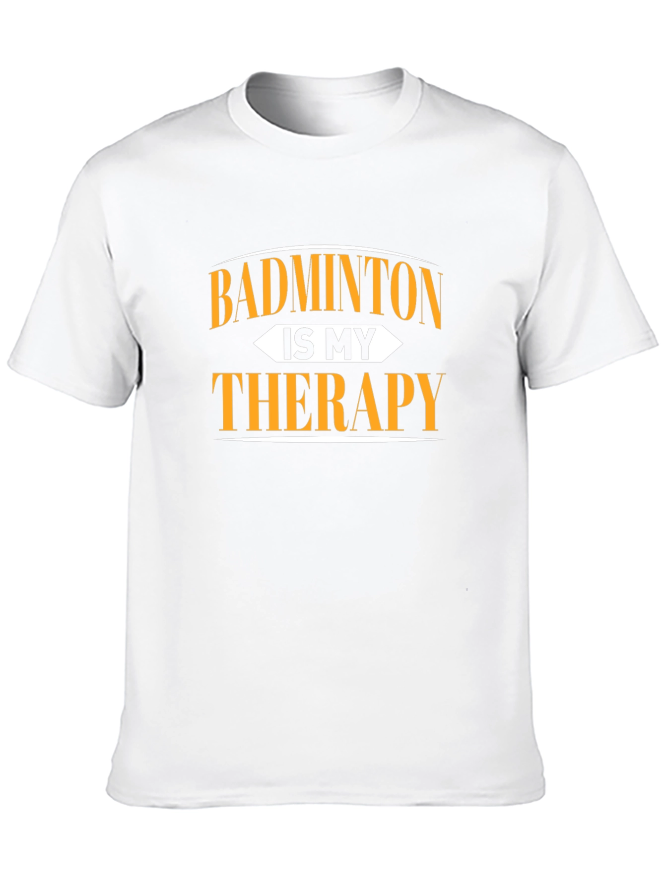 Badminton is My Therapy Graphic T-Shirt