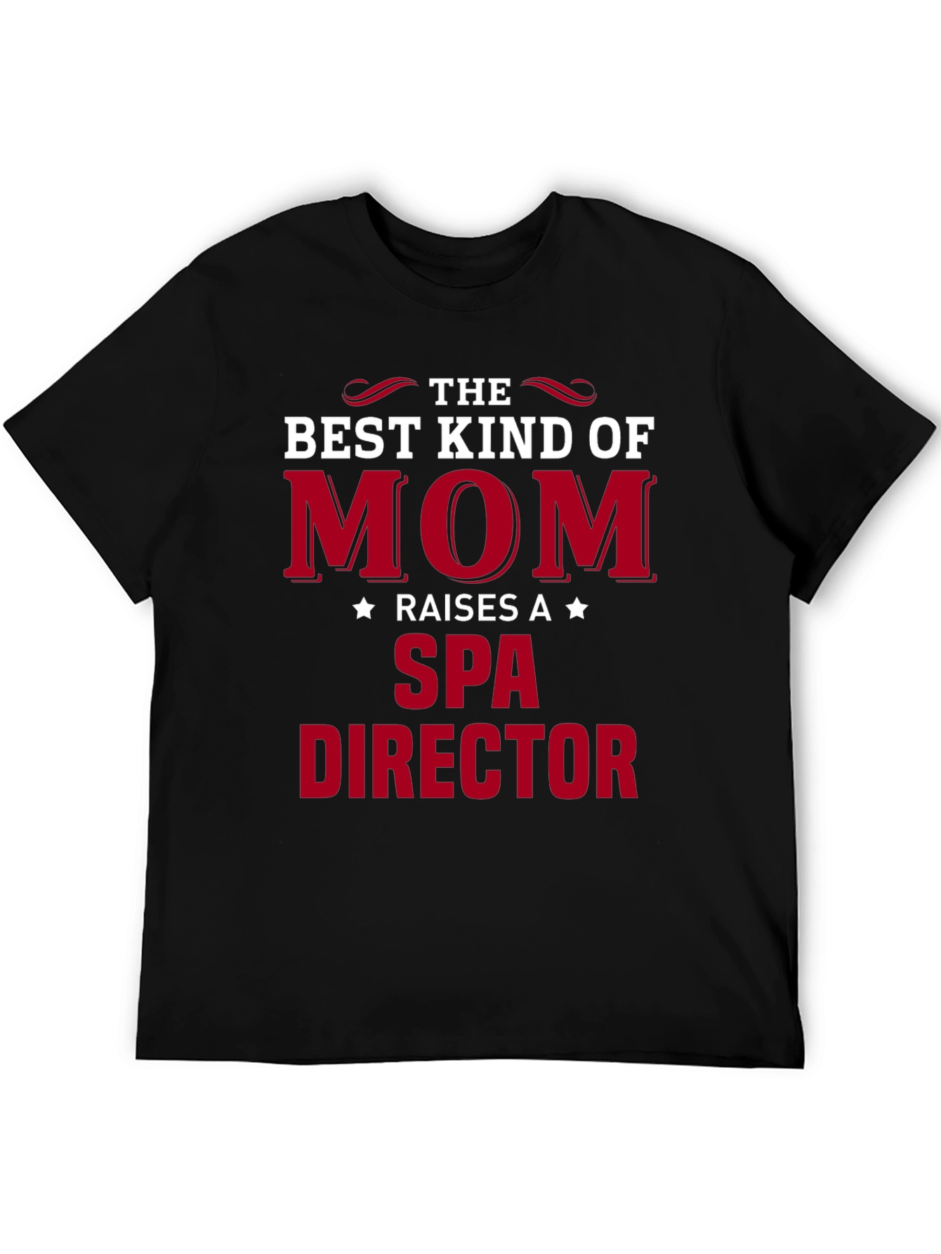 Best Kind of Mom Spa Director T-Shirt - Black