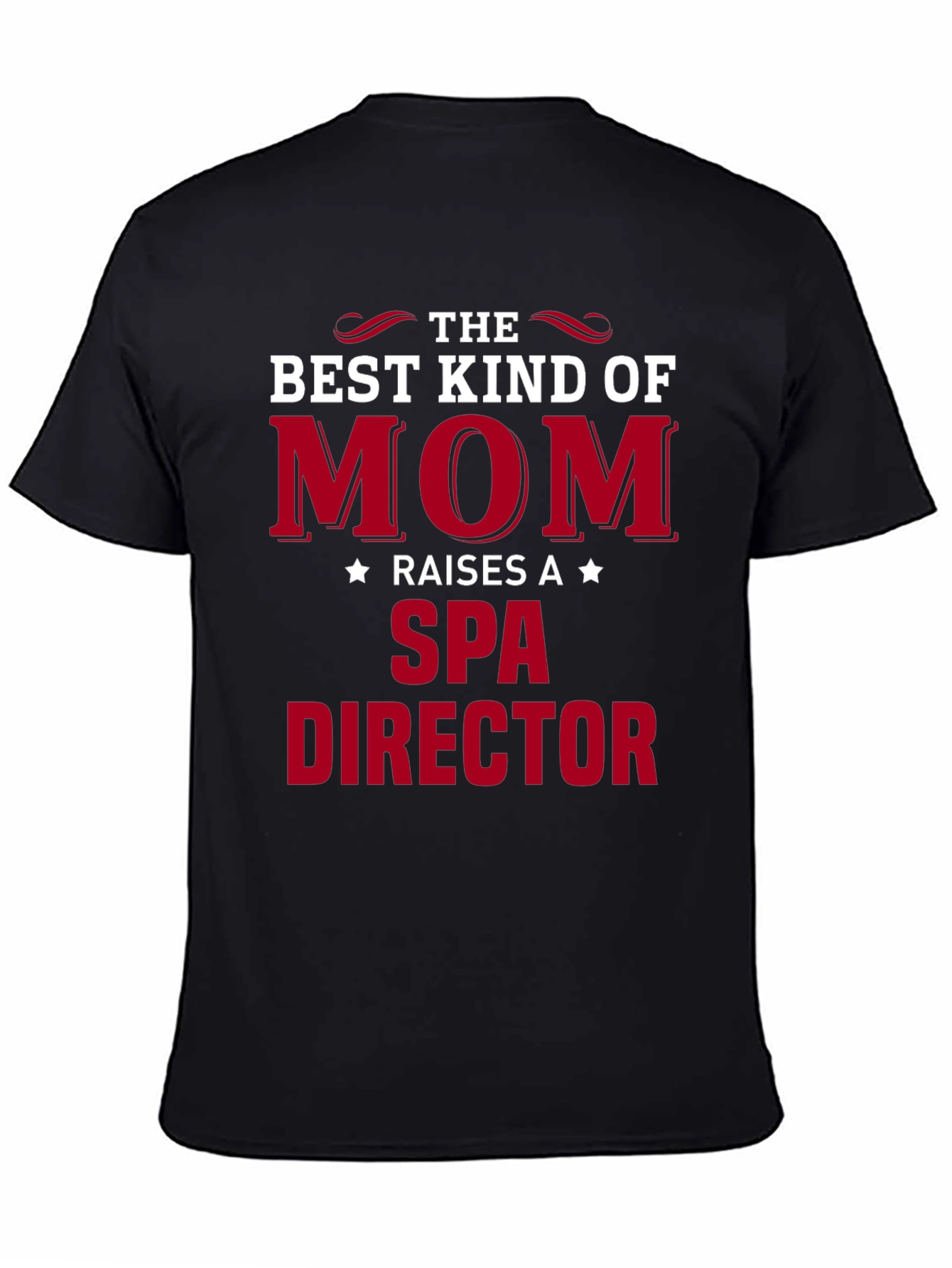 Best Kind of Mom Spa Director T-Shirt - Black