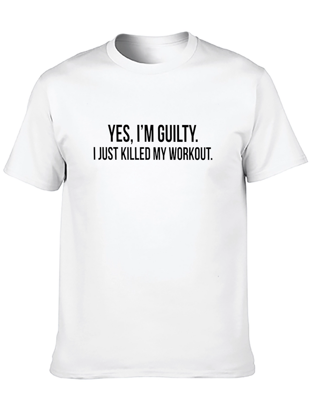 Guilty Workout T-Shirt - Funny Gym Tee
