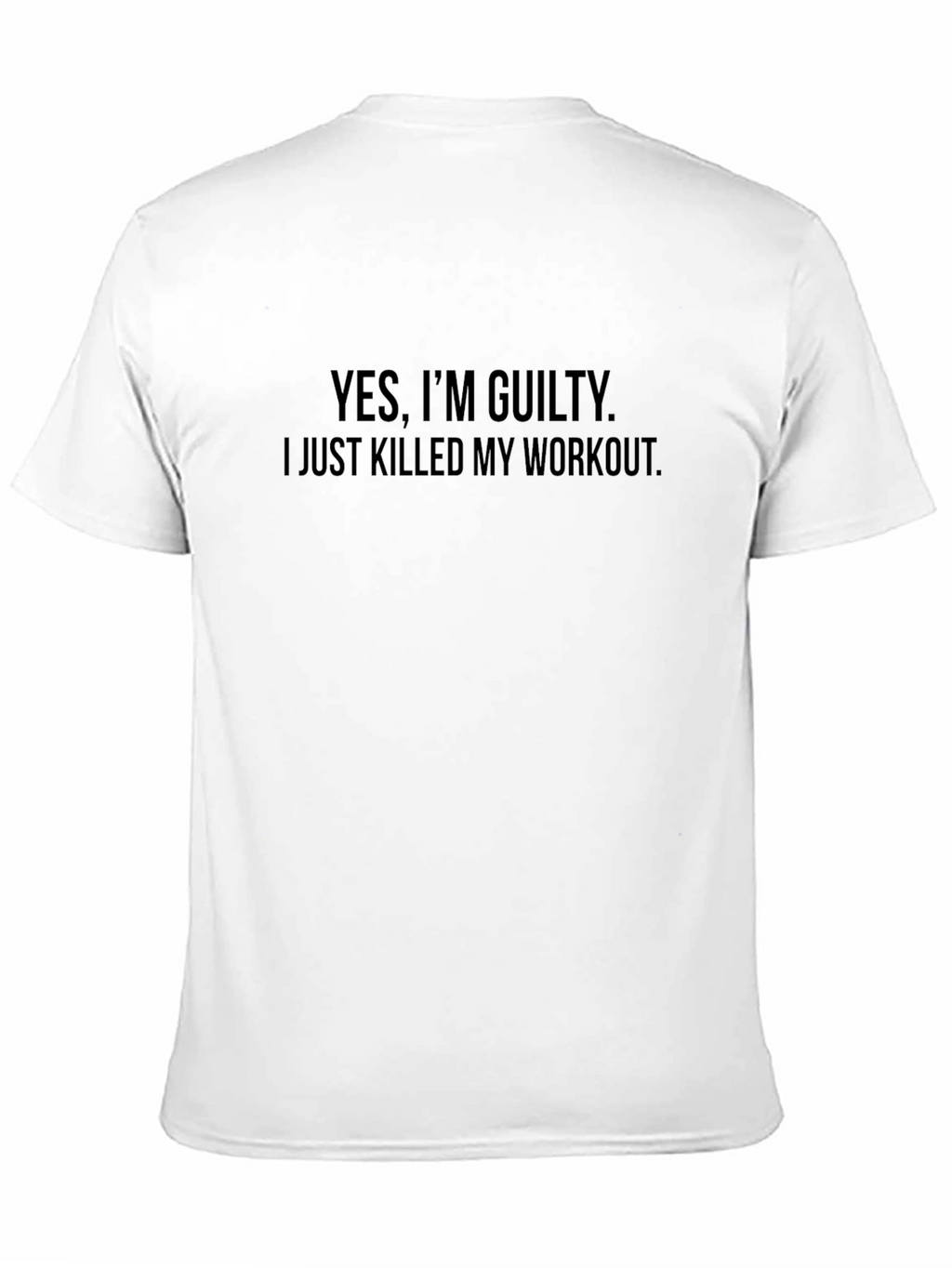 Guilty Workout T-Shirt - Funny Gym Tee