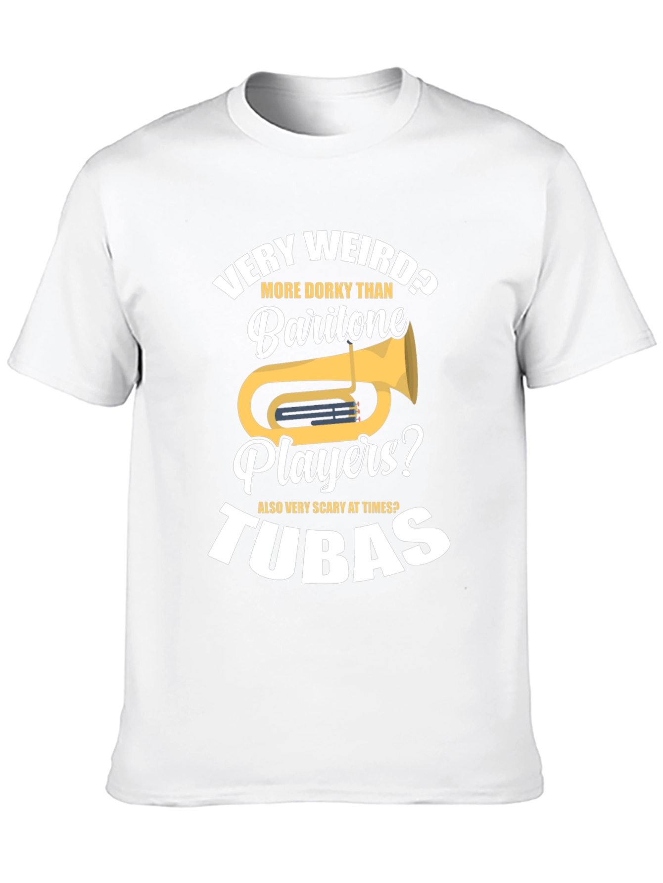 Funny Tuba Player Humor T-Shirt