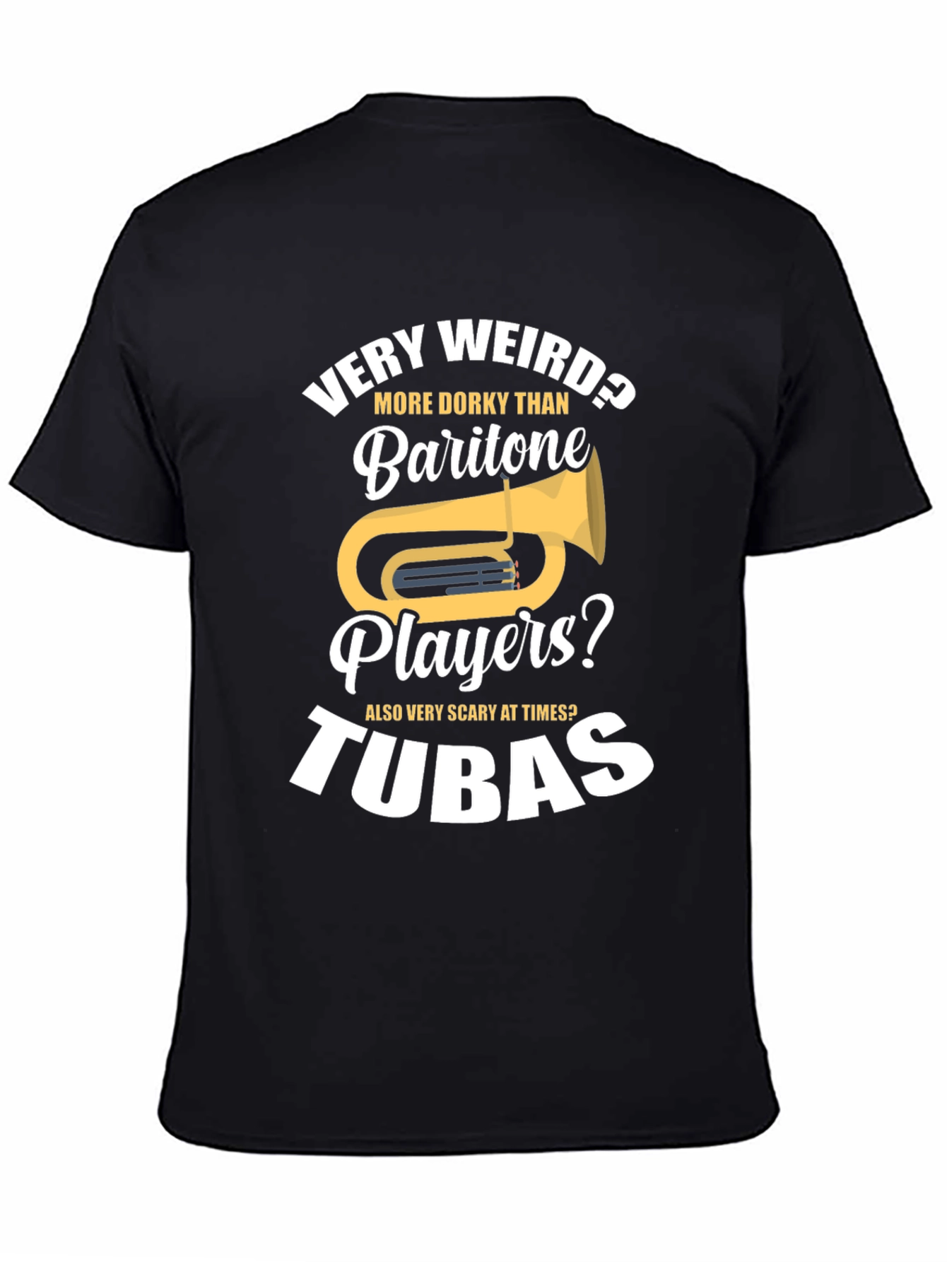 Funny Tuba Player Humor T-Shirt