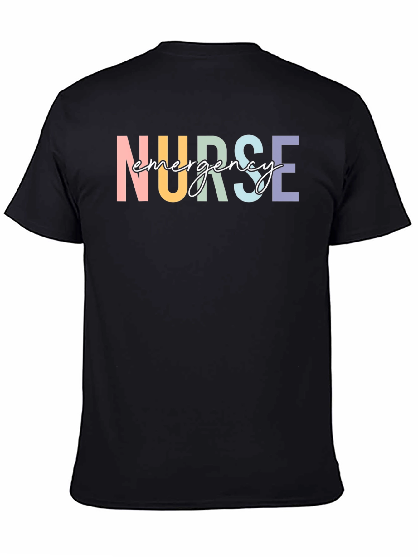Emergency Nurse T-Shirt - Colorful Text Design