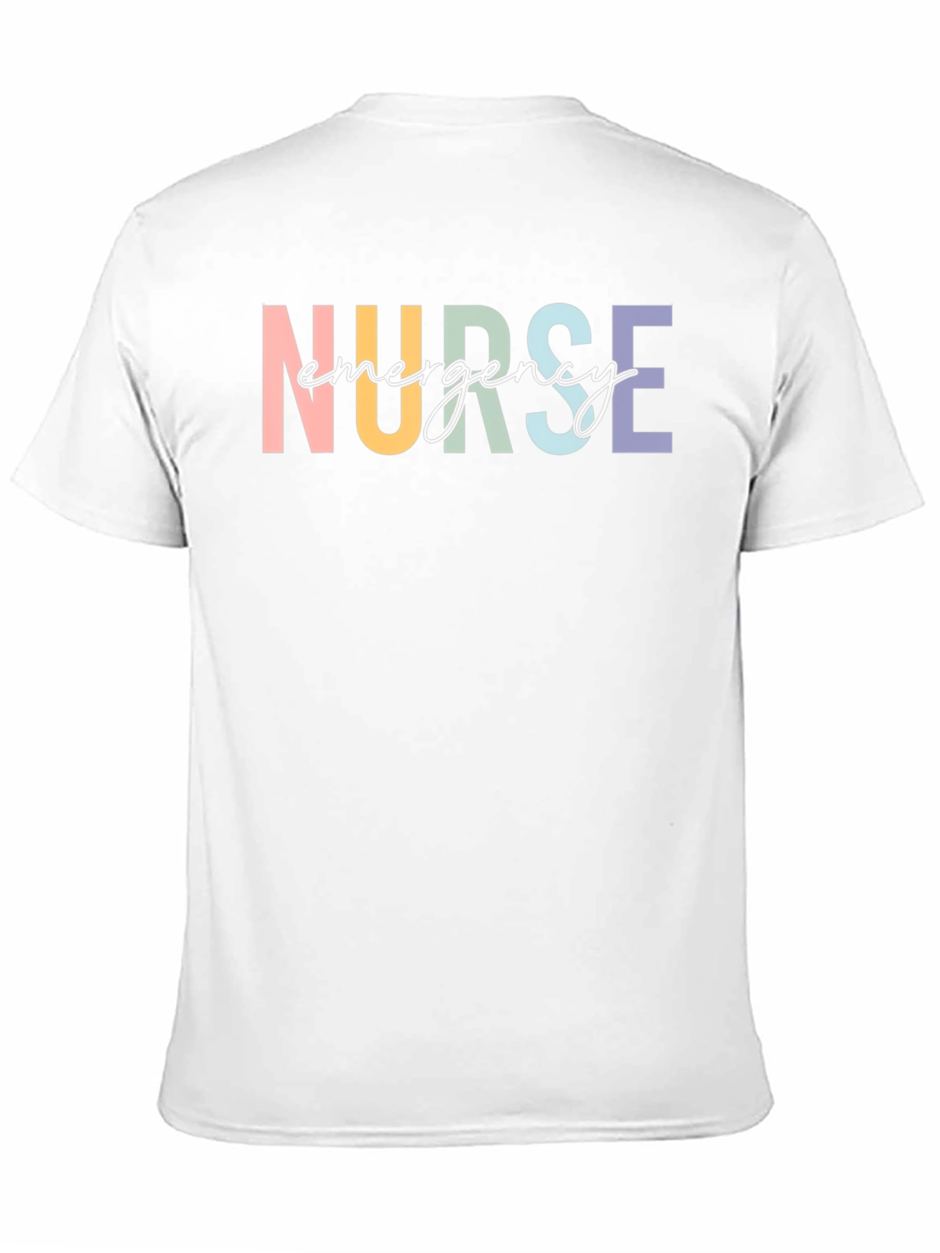 Emergency Nurse T-Shirt - Colorful Text Design