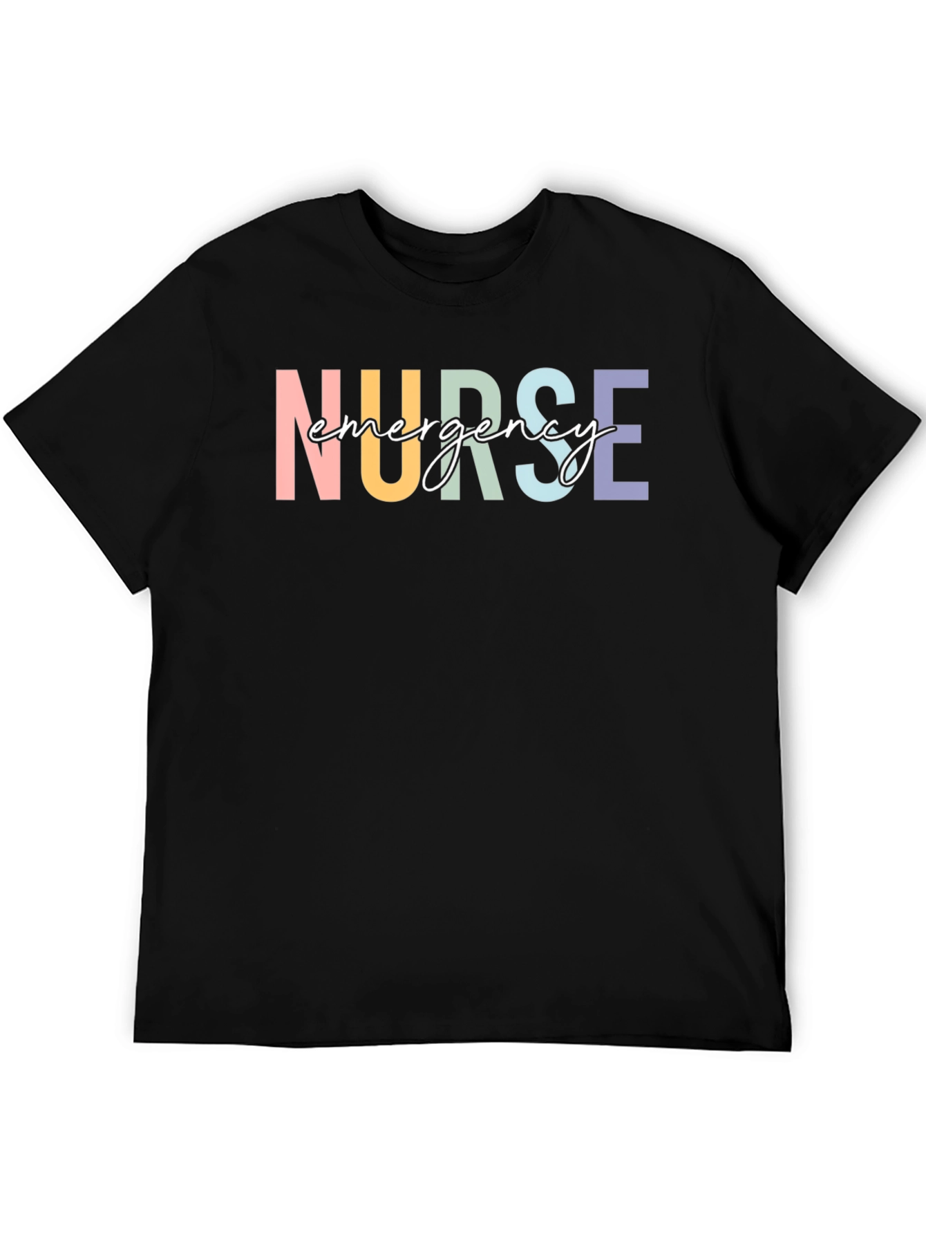 Emergency Nurse T-Shirt - Colorful Text Design