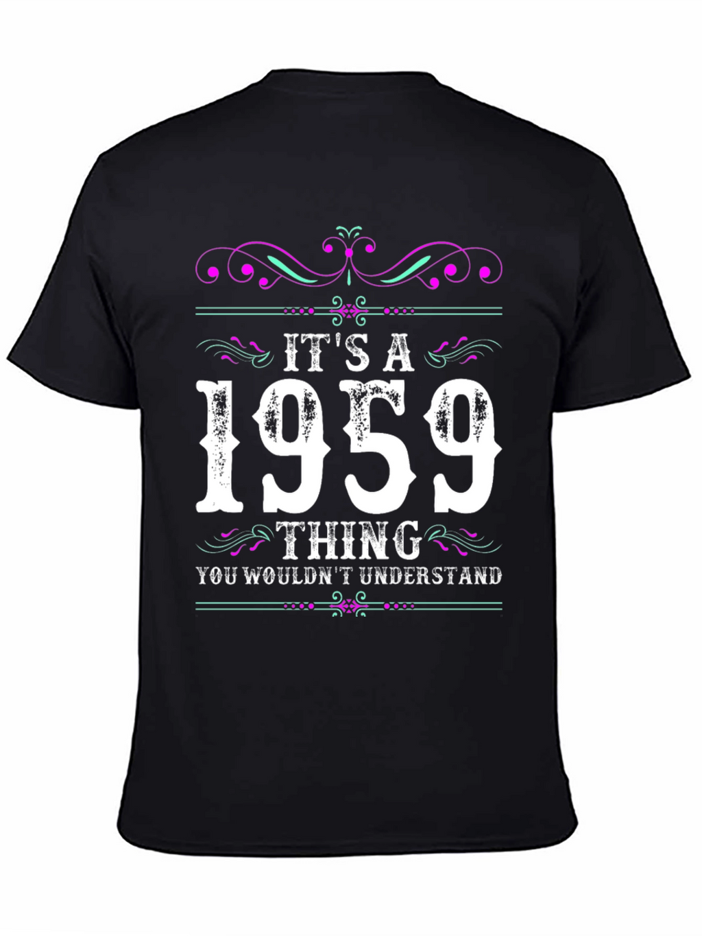 Its A 1959 Thing Graphic T-Shirt