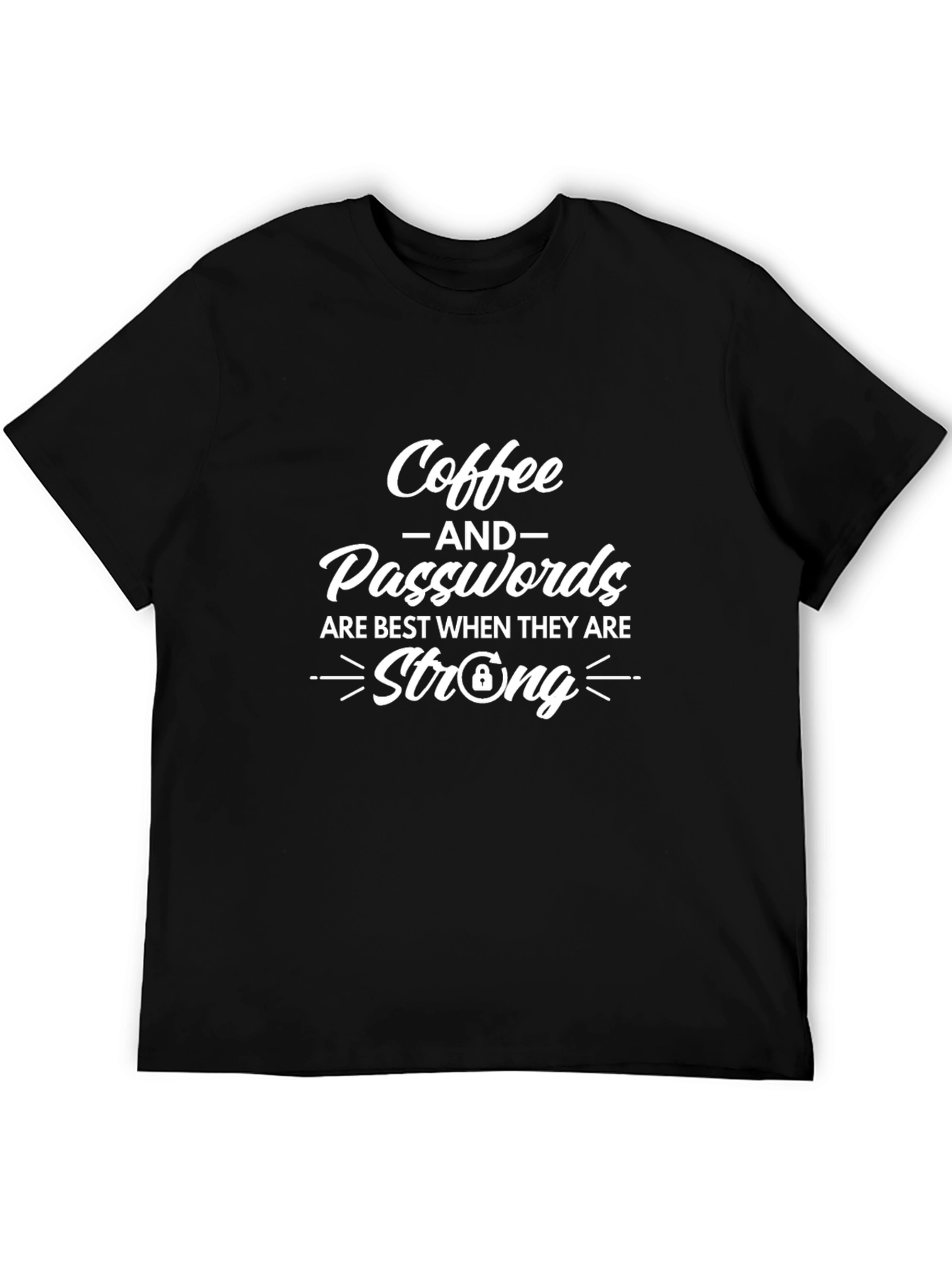 Coffee & Passwords Strong T-Shirt - Black Graphic Tee