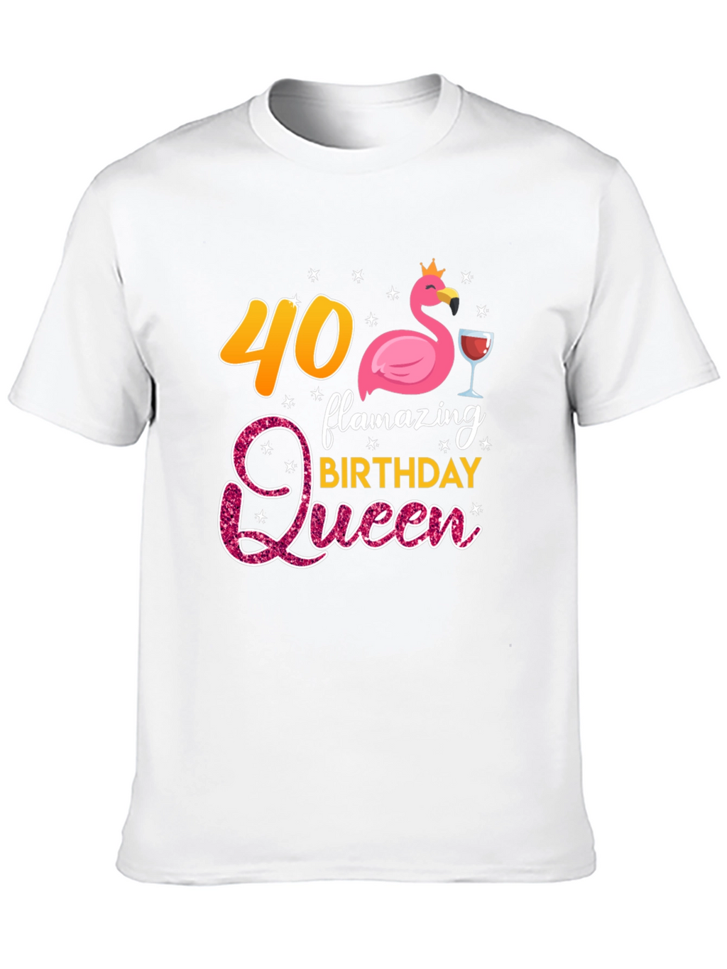 Flamazing 40th Birthday Queen T-Shirt