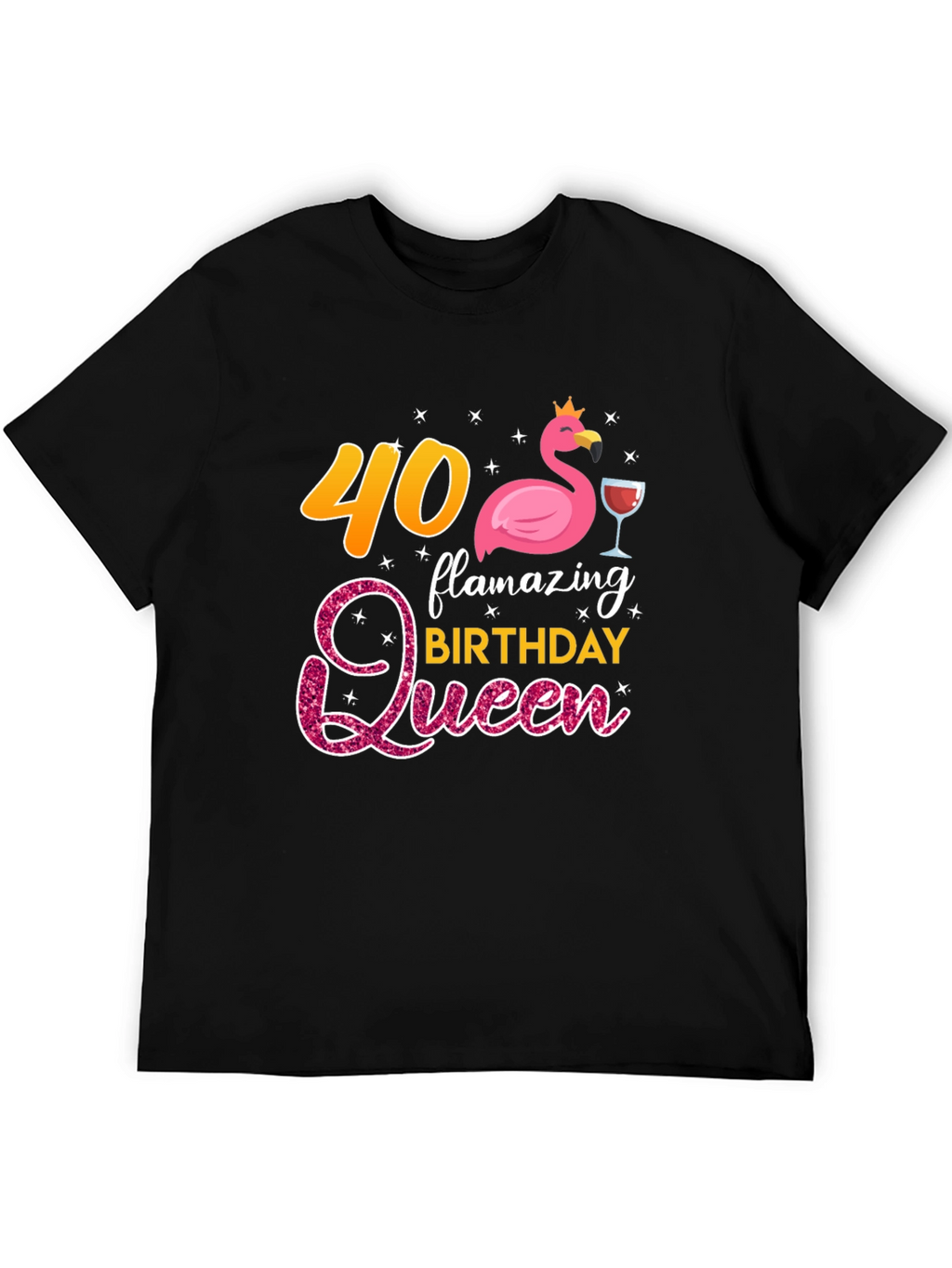 Flamazing 40th Birthday Queen T-Shirt