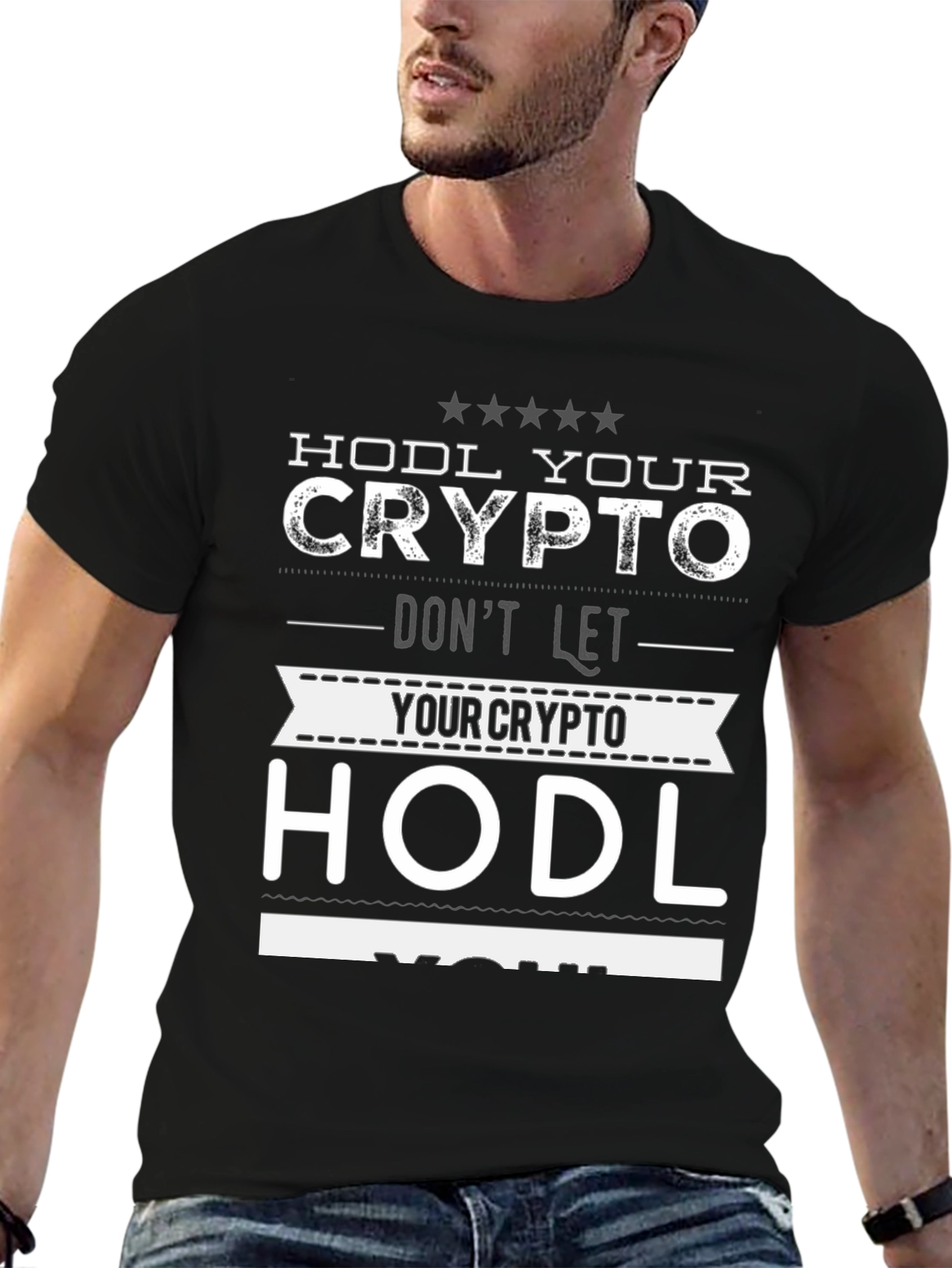 HODL Crypto Graphic Tee - Dont Let Crypto HODL You