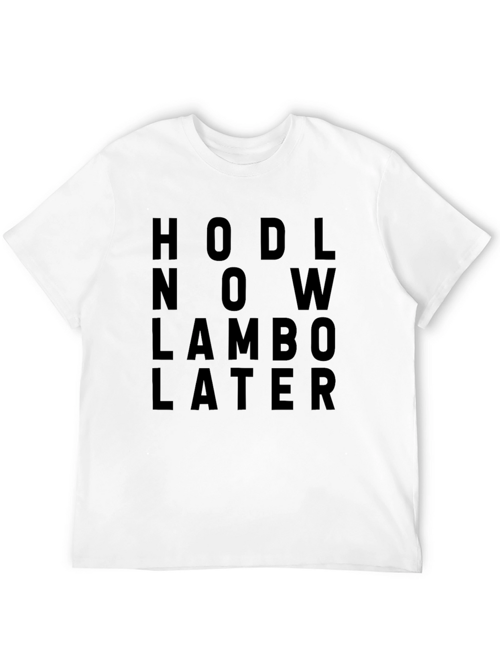 HODL Now Lambo Later Black Crypto T-Shirt