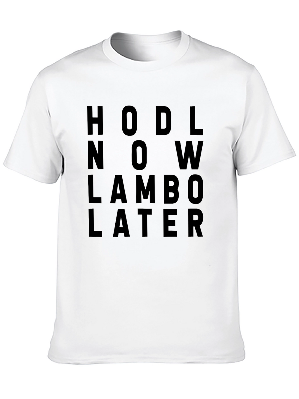 HODL Now Lambo Later Black Crypto T-Shirt