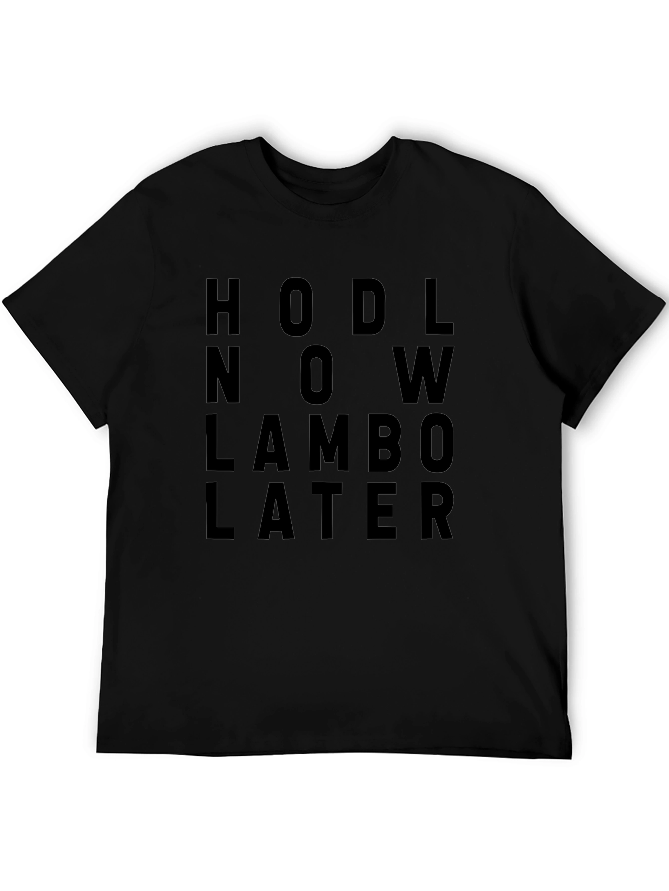 HODL Now Lambo Later Black Crypto T-Shirt