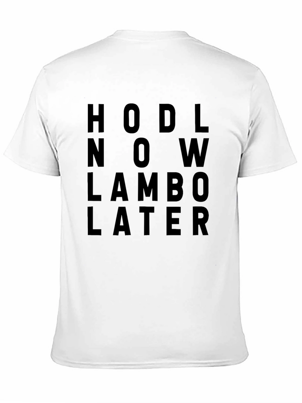 HODL Now Lambo Later Black Crypto T-Shirt