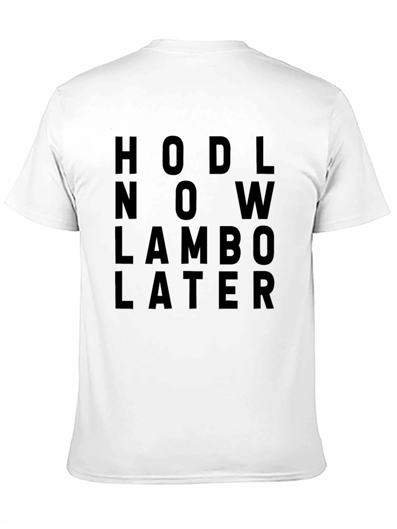 HODL Now Lambo Later Black Crypto T-Shirt