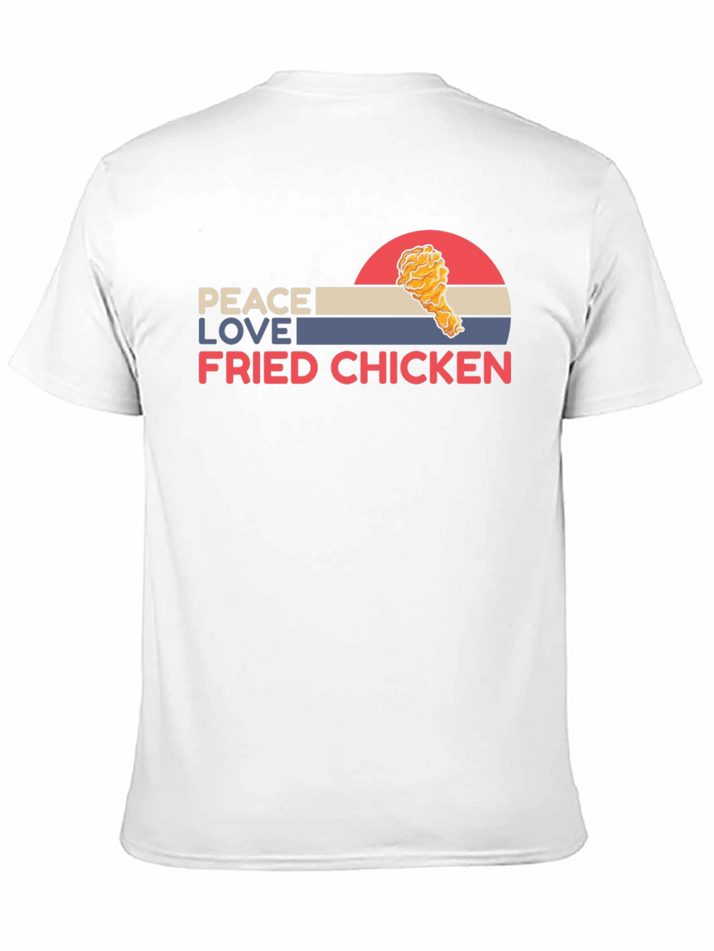 Peace Love Fried Chicken Graphic Tee