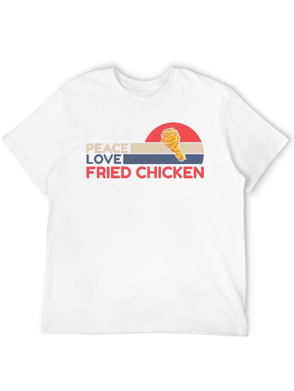 Peace Love Fried Chicken Graphic Tee