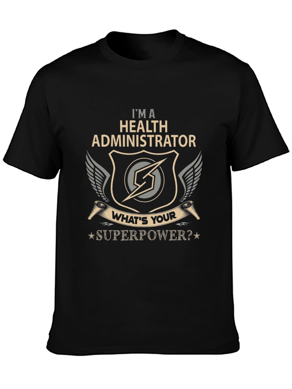 Health Administrator Superpower T-Shirt