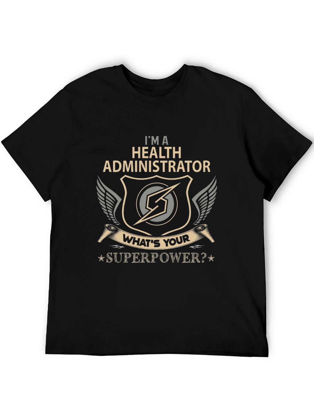 Health Administrator Superpower T-Shirt