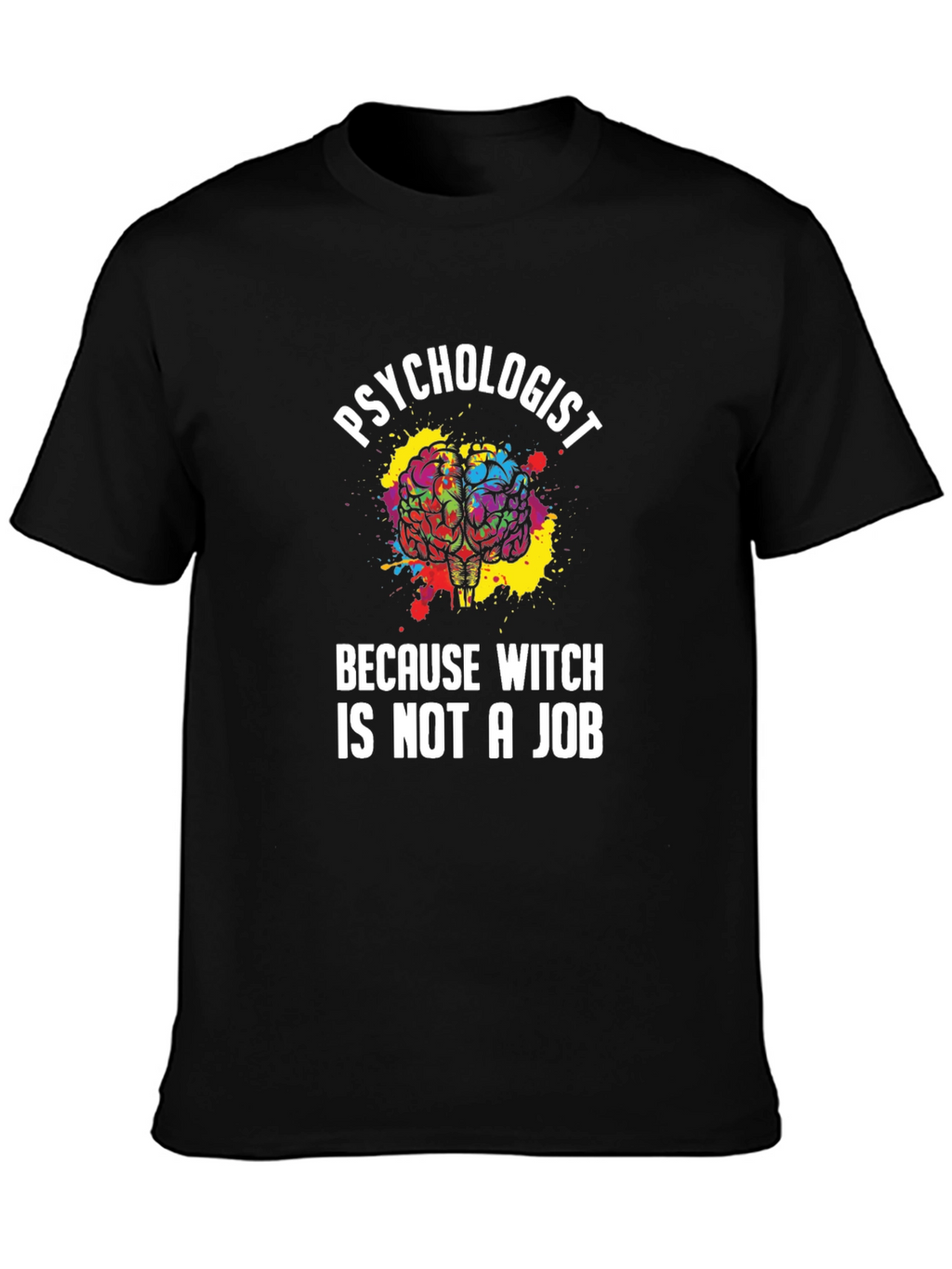 Psychologist T-Shirt Funny Witch Job Gift