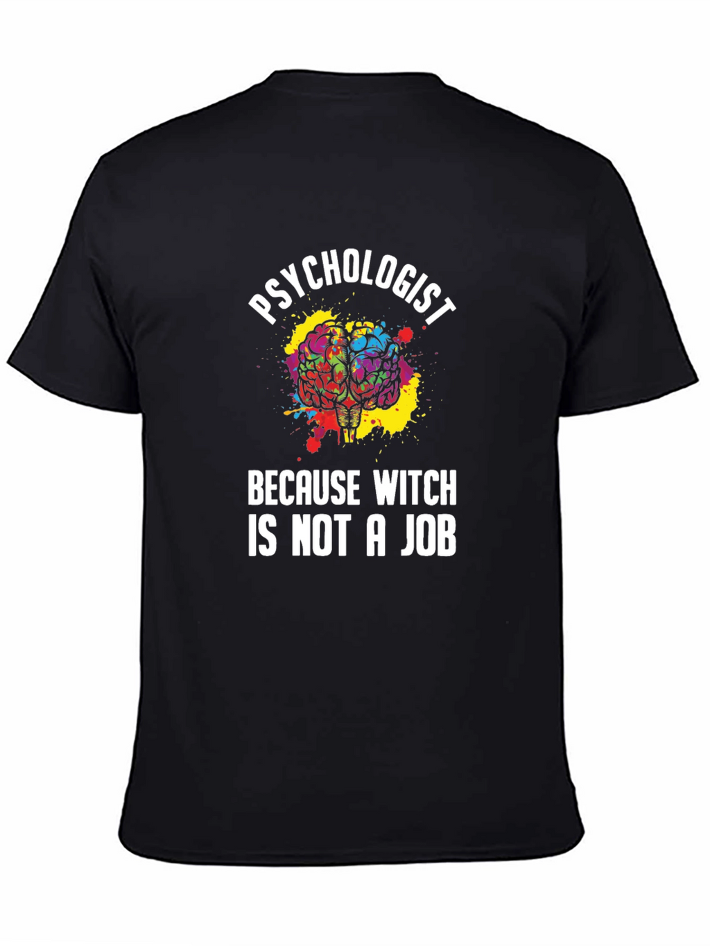 Psychologist T-Shirt Funny Witch Job Gift